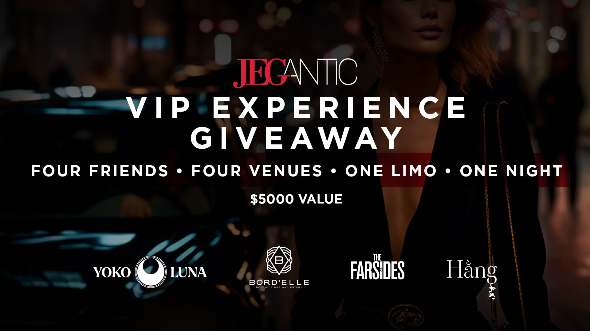 Jegantic VIP experience giveaway banner